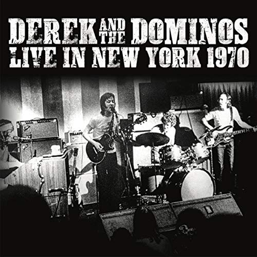 Cover for Derek and the Dominos · Live in New York 1970 (CD) [Japan Import edition] (2019)