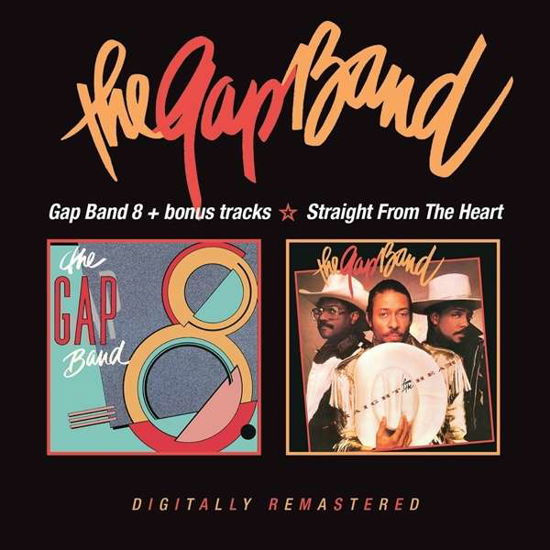 Cover for Gap Band · Gap Band 8 Plus Bonus Tracks / Straight From The Heart (CD) (2019)