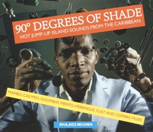 Cover for Soul Jazz Presents · 90 Degrees Of Shade (CD) [Deluxe edition] (2014)