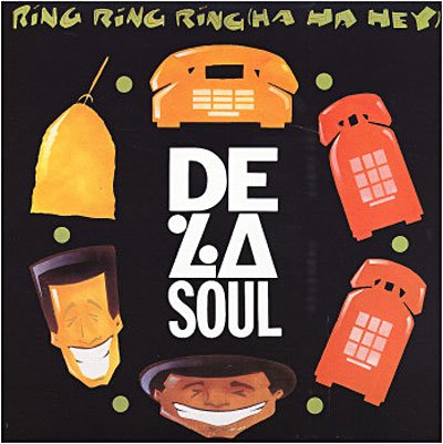 Ring Ring Ring (Ha Ha Hey) - De La Soul - Musikk - TOMMY BOY - 5050467597907 - 24. april 2007