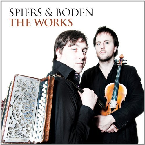 Cover for Spiers &amp; Boden · The Works (CD) (2011)