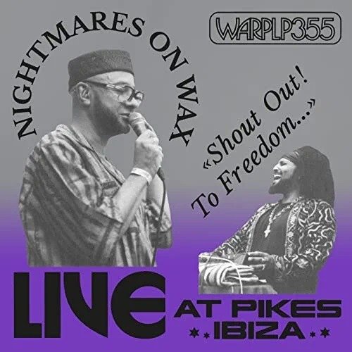 Cover for Nightmares On Wax · Shout Out! To Freedom... (Live At Pikes Ibiza) (LP) (2022)