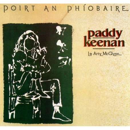 Cover for Paddy Keenan · Poirt an Phiobaire (CD) (2000)