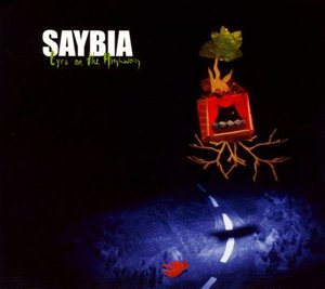 Eyes on the Highway - Saybia - Music - EMI RECORDS - 5099950032907 - August 27, 2007