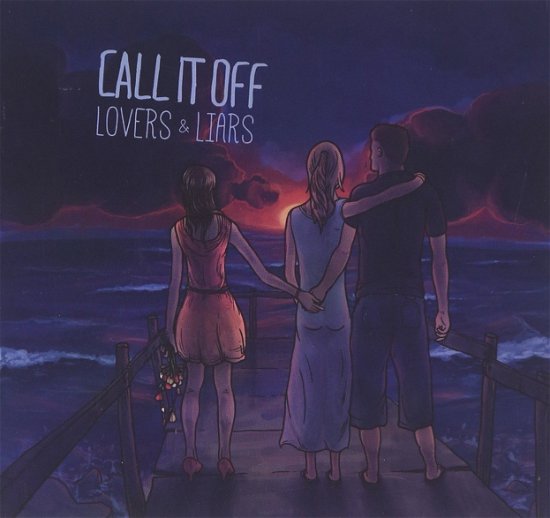 Cover for Call It Off · Lovers &amp; Liars (CD) (2015)