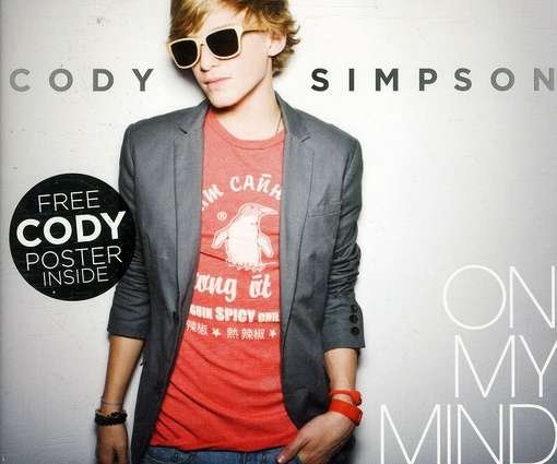 On My Mind (includes Cody poster) (Single) - Cody Simpson - Musik - WARNER - 9340650010907 - 30. september 2011