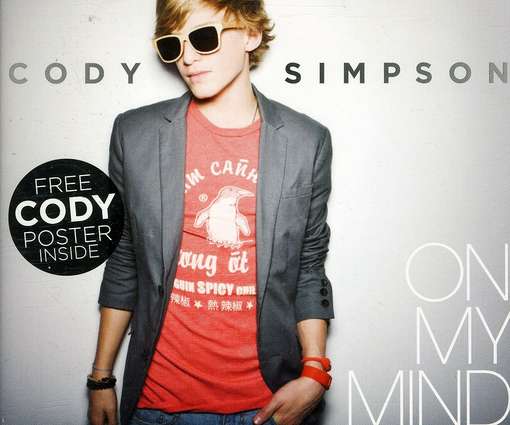 Cody Simpson · On My Mind (includes Cody poster) (Single) (CD) (2011)