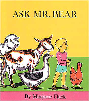 Cover for Marjorie Flack · Ask Mr. Bear (Hardcover Book) (1968)