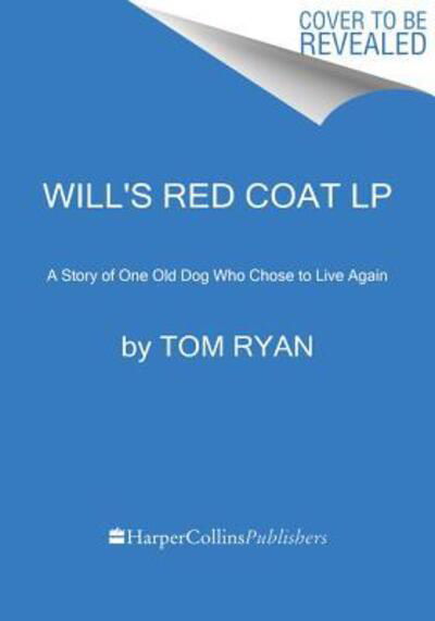 Will's red coat - Tom Ryan - Książki -  - 9780062495907 - 16 maja 2017