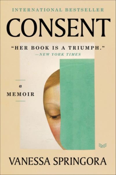 Cover for Vanessa Springora · Consent: A Memoir (Pocketbok) (2022)