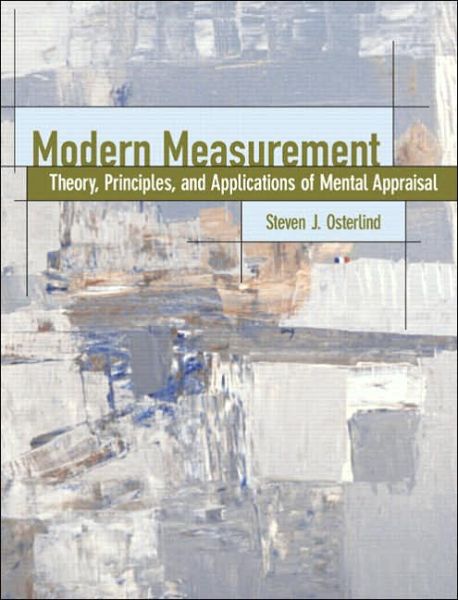 Cover for Steven J. Osterlind · Modern Measurement: Theory, Principles, and Applications of Mental Appraisal (Hardcover Book) [1st edition] (2005)