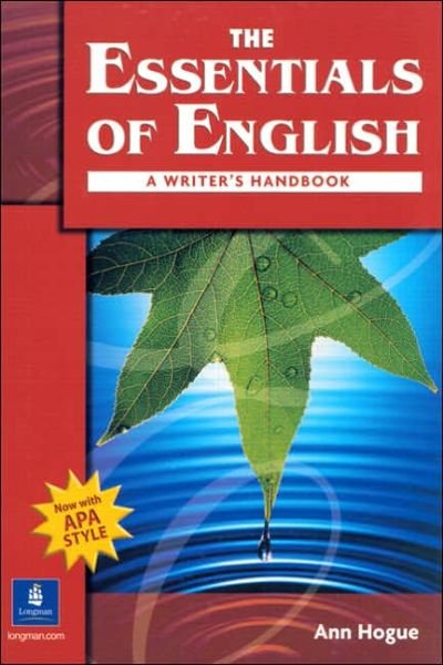 Essentials of English      N/e Book with Apa Style  150090 - Ann Hogue - Bøker - Pearson Education (US) - 9780131500907 - 29. desember 2003