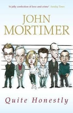 Cover for John Mortimer · Quite Honestly (Paperback Book) (2006)
