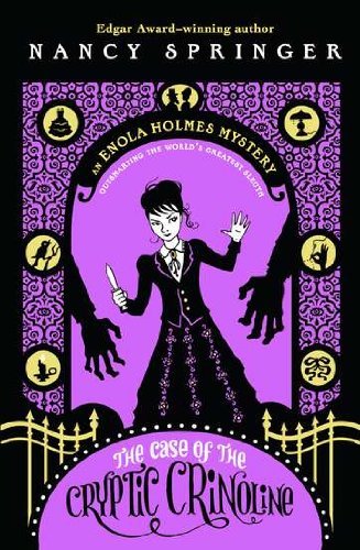 Cover for Nancy Springer · The Case of the Cryptic Crinoline: An Enola Holmes Mystery - An Enola Holmes Mystery (Pocketbok) (2011)