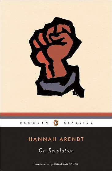 On Revolution - Hannah Arendt - Boeken - Penguin Books Ltd - 9780143039907 - 1 oktober 2006