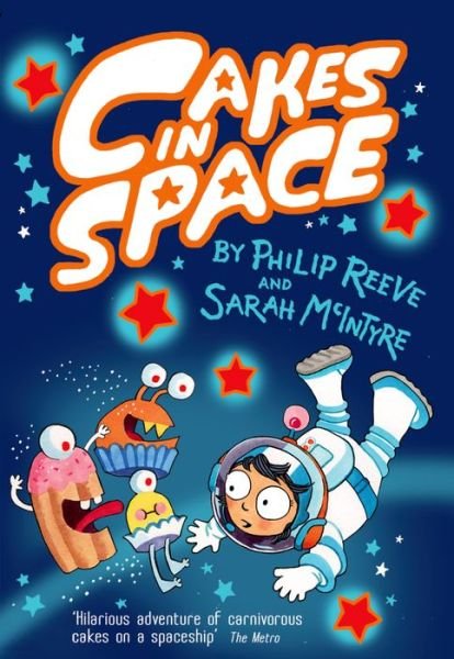 Cover for Reeve, Philip (, Devon, UK) · Cakes in Space (Paperback Bog) (2015)