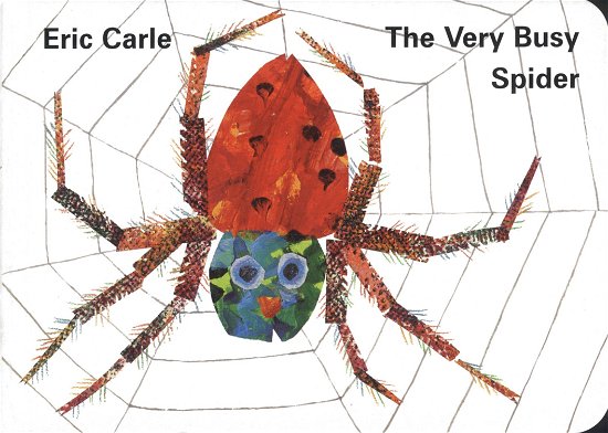 Cover for Eric Carle · The Very Busy Spider (Innbunden bok) (1996)
