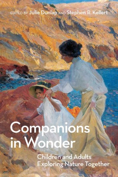 Cover for Julie Dunlap · Companions in Wonder: Children and Adults Exploring Nature Together - Companions in Wonder (Paperback Book) (2012)