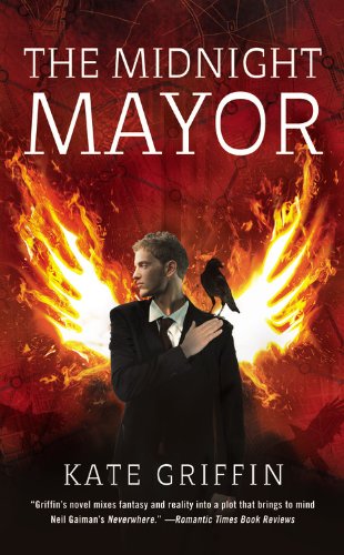 Cover for Kate Griffin · The Midnight Mayor (Matthew Swift) (Paperback Book) [Reprint edition] (2011)