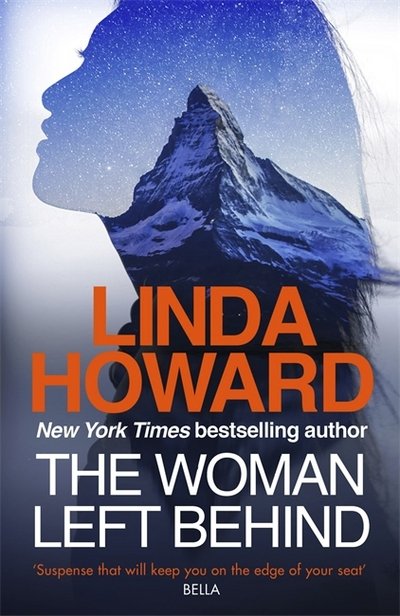 Cover for Linda Howard · The Woman Left Behind (Hardcover bog) (2018)