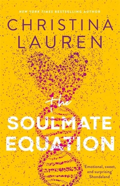 Cover for Christina Lauren · The Soulmate Equation: the perfect new romcom from the bestselling author of The Unhoneymooners (Pocketbok) (2021)