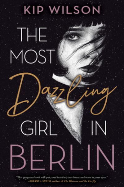 Cover for Kip Wilson · Most Dazzling Girl in Berlin (Bok) (2022)