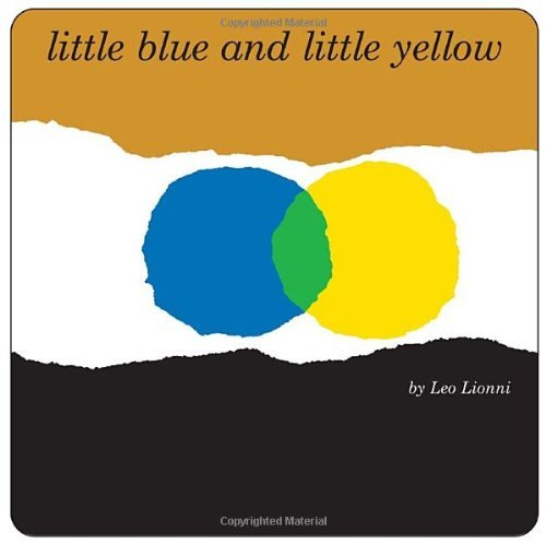 Cover for Leo Lionni · Little Blue and Little Yellow (Board book) [Brdbk Rep edition] (2011)