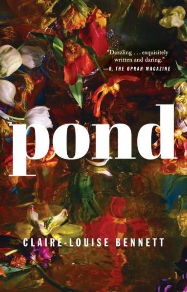 Cover for Claire-Louise Bennett · Pond (Paperback Bog) (2017)