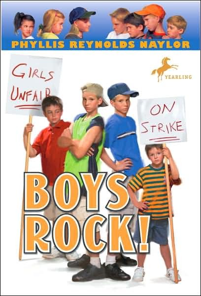 Cover for Phyllis Reynolds Naylor · Boys Rock! - Boy / Girl Battle (Paperback Bog) [Reprint edition] (2007)