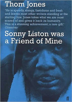 Cover for Thom Jones · Sonny Liston was a Friend of Mine (Paperback Book) [Main edition] (2000)