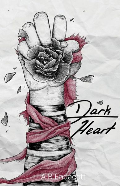 Cover for A B Endacott · Dark Heart (Paperback Book) (2019)