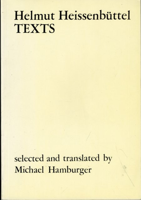 Texts - Helmut Heissenbuttel - Books - Marion Boyars Publishers Ltd - 9780714525907 - October 18, 2000