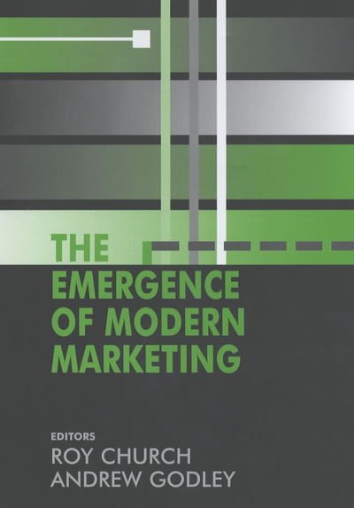 Cover for R a Church · The Emergence of Modern Marketing (Hardcover bog) (2003)