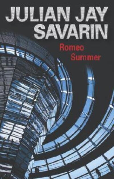 Cover for Julian Jay Savarin · Romeo Summer (Innbunden bok) [Large type / large print edition] (2007)