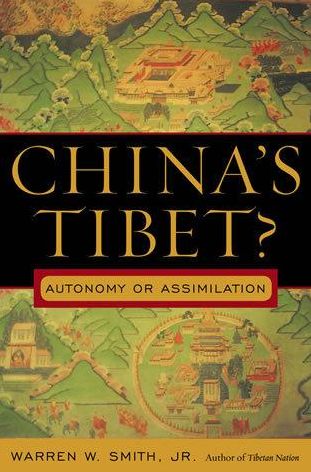 China's Tibet?: Autonomy or Assimilation - Smith, Warren W., Jr. - Books - Rowman & Littlefield - 9780742539907 - November 16, 2009