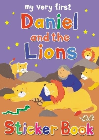 Cover for Lois Rock · My Very First Daniel and the Lions Sticker Book (Book) (2013)