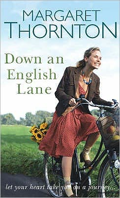 Down an English Lane - Margaret Thornton - Books - Allison & Busby - 9780749080907 - August 27, 2007