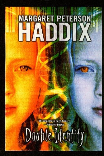 Cover for Margaret Peterson Haddix · Double Identity (Hardcover Book) (2007)