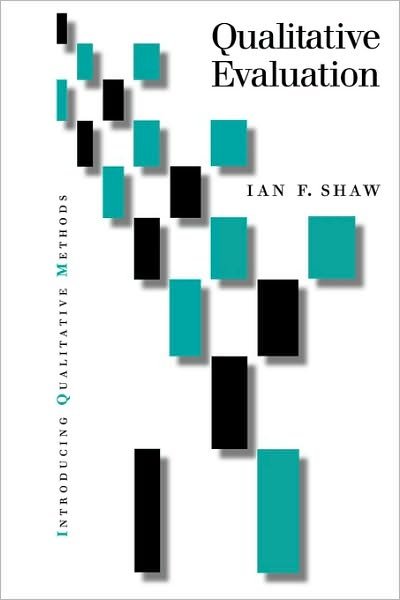 Cover for Ian Shaw · Qualitative Evaluation - Introducing Qualitative Methods Series (Pocketbok) (1999)