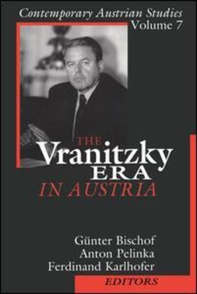 Cover for Anton Pelinka · The Vranitzky Era in Austria - Contemporary Austrian Studies (Pocketbok) (1999)
