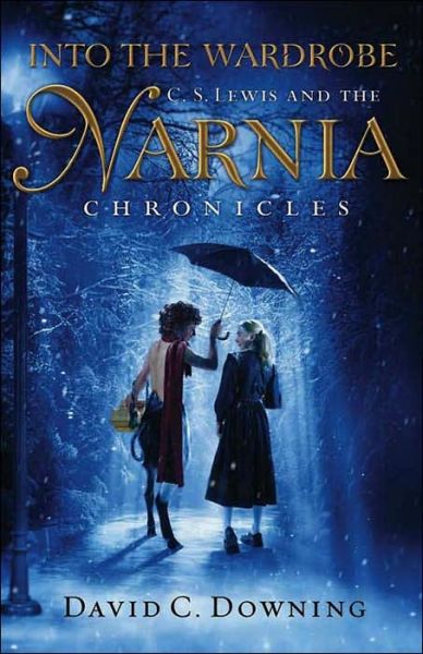 Into the Wardrobe: C. S. Lewis and the Narnia Chronicles - David C. Downing - Książki - John Wiley & Sons Inc - 9780787978907 - 27 września 2005