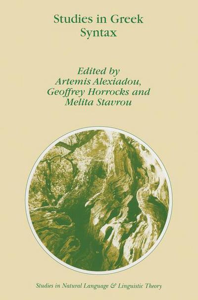 Cover for Artemis Alexiadou · Studies in Greek Syntax - Studies in Natural Language and Linguistic Theory (Hardcover Book) [1998 edition] (1998)