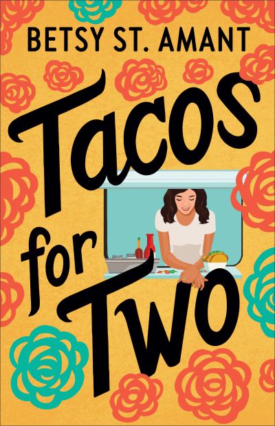 Cover for Betsy St. Amant · Tacos for Two (Taschenbuch) (2021)