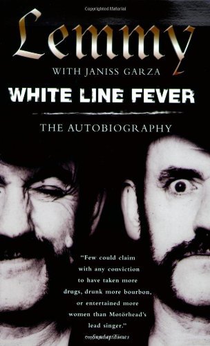 Cover for Lemmy Kilmister · White Line Fever: the Autobiography (Paperback Bog) (2004)