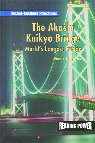 Cover for Mark Thomas · The Akashi Kaikyo Bridge: World's Longest Bridge (Reading Power) (Hardcover Book) (2001)