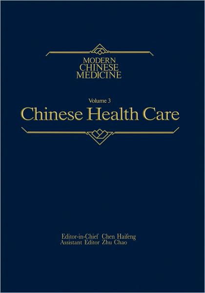 Cover for Haifeng · Chinese Health Care Modern Chinese Medicine: a Comprehensive Review of the Health Services of the People's Republic of China (Chinese Health Care) (Hardcover Book) (1984)