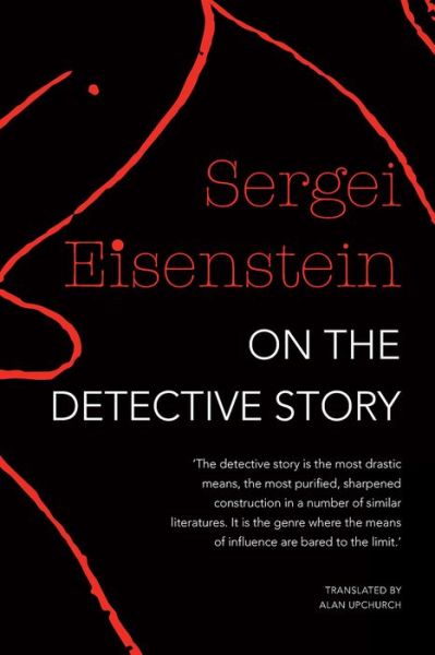 Cover for Sergei Eisenstein · On the Detective Story (Paperback Book) [New edition] (2017)