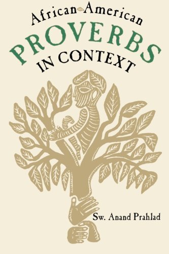 Cover for Sw. Anand Prahlad · African-american Proverbs in Context (Publications of the American Folklore Society. New Series) (Taschenbuch) [First edition] (1996)