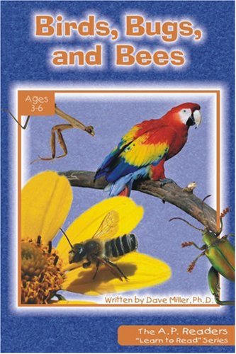 Cover for Dave Miller · Birds, Bugs, and Bees (A.p. Reader) (Taschenbuch) (2006)