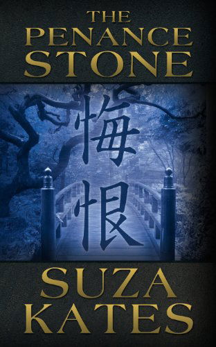 Cover for Suza Kates · The Penance Stone (Pocketbok) (2013)